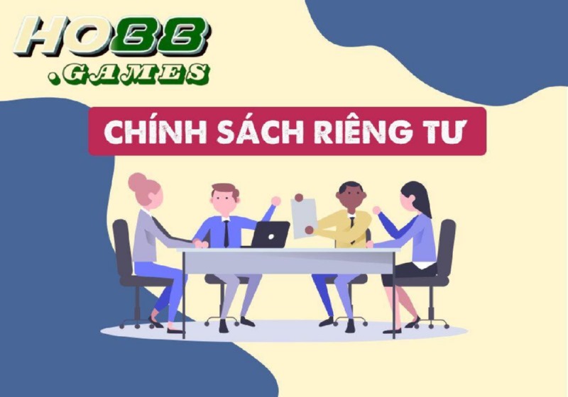 Người chơi cần tuân thủ chính sách quyền riêng tư để đảm bảo quyền lợi