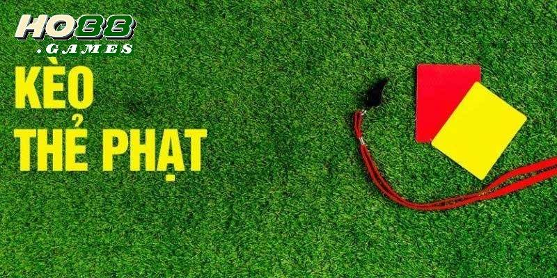 Có rất nhiều loại kèo cược thẻ phạt hiện nay